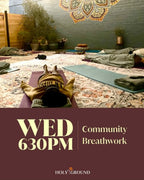 Wednesdays at 6:30pm: Community Breathwork, Reiki & Sound