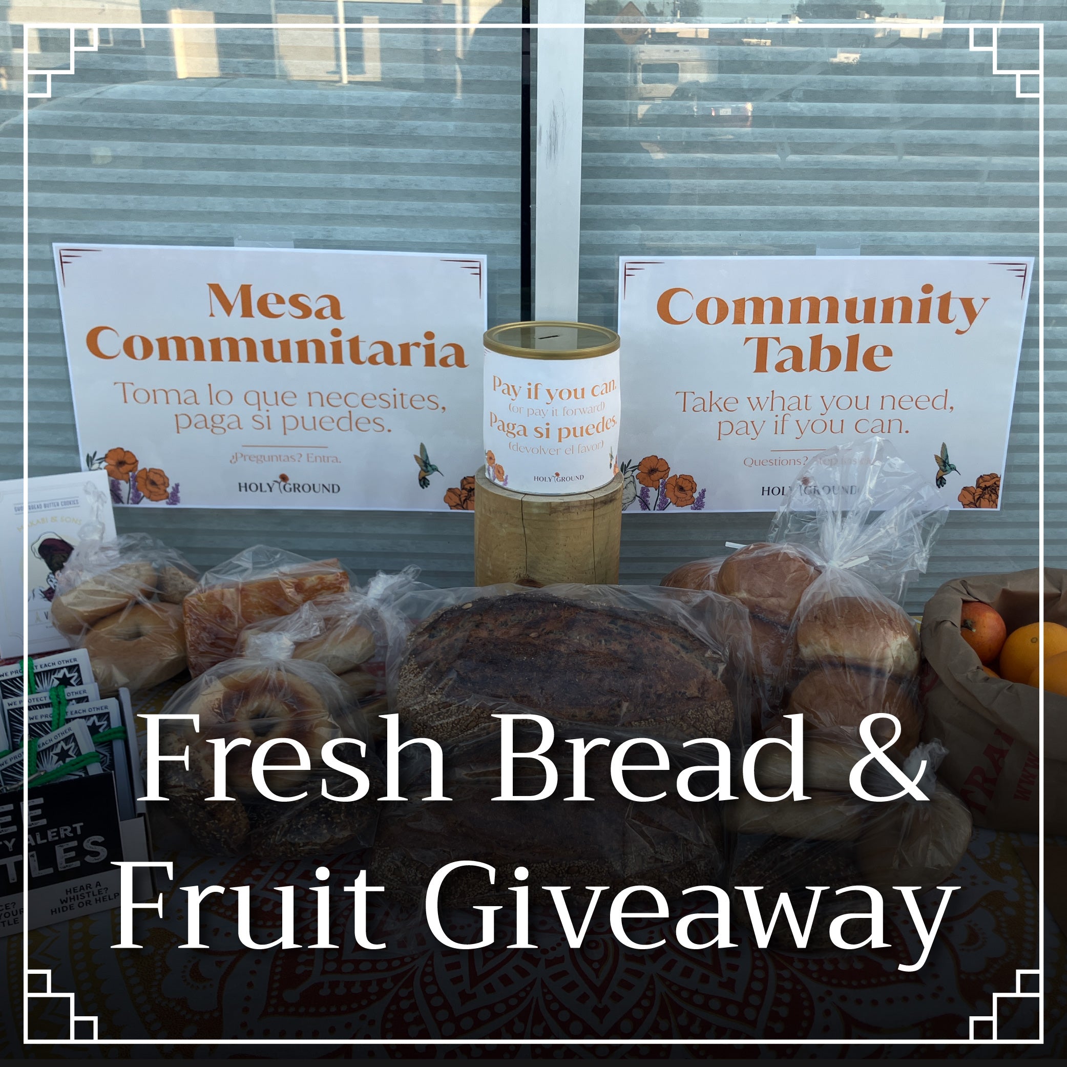 Wednesdays at 4:30pm: Fresh Bread & Fruit