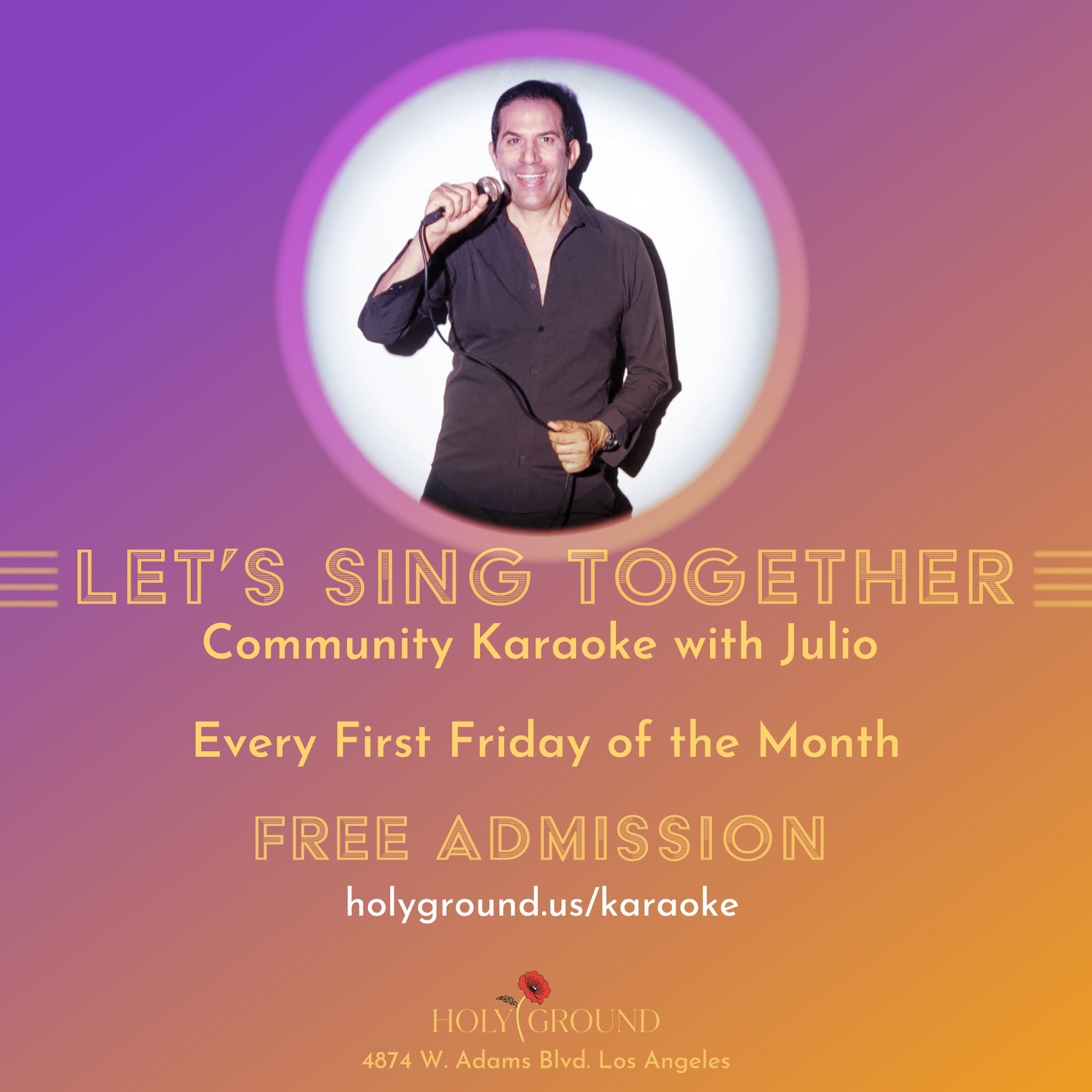 First Friday of Every Month: Community Karaoke w/ Julio