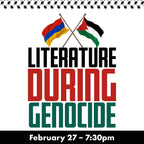 Friday, February 27th at 7:30pm: Literature During Genocide
