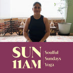 Sundays at 11am: Soulful Sundays