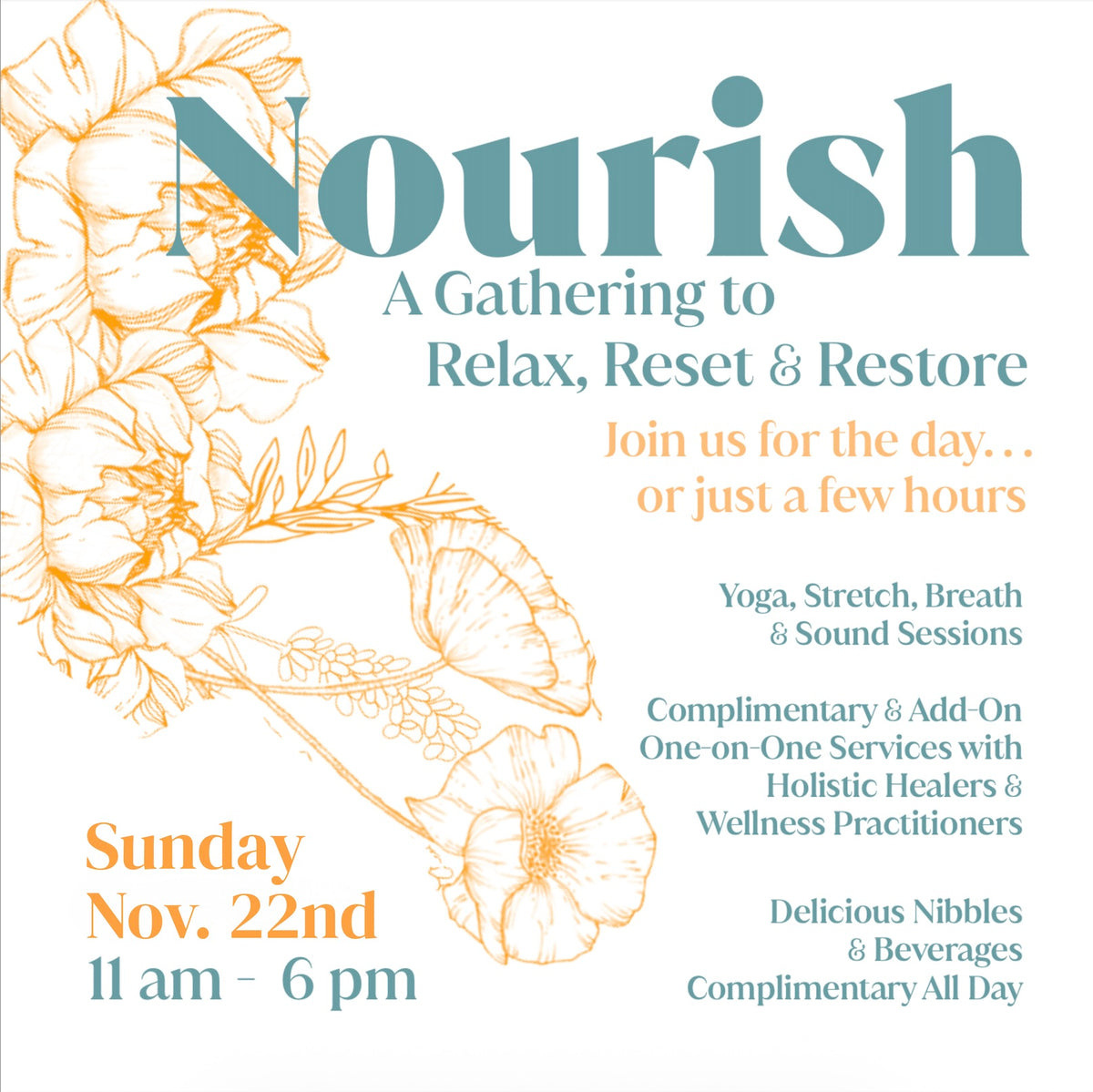 Sunday, November 22nd at 11am: Nourish: Relax, Reset & Restore