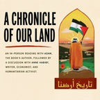 Saturday, August 8th at 7pm: A Chronicle of Our Land